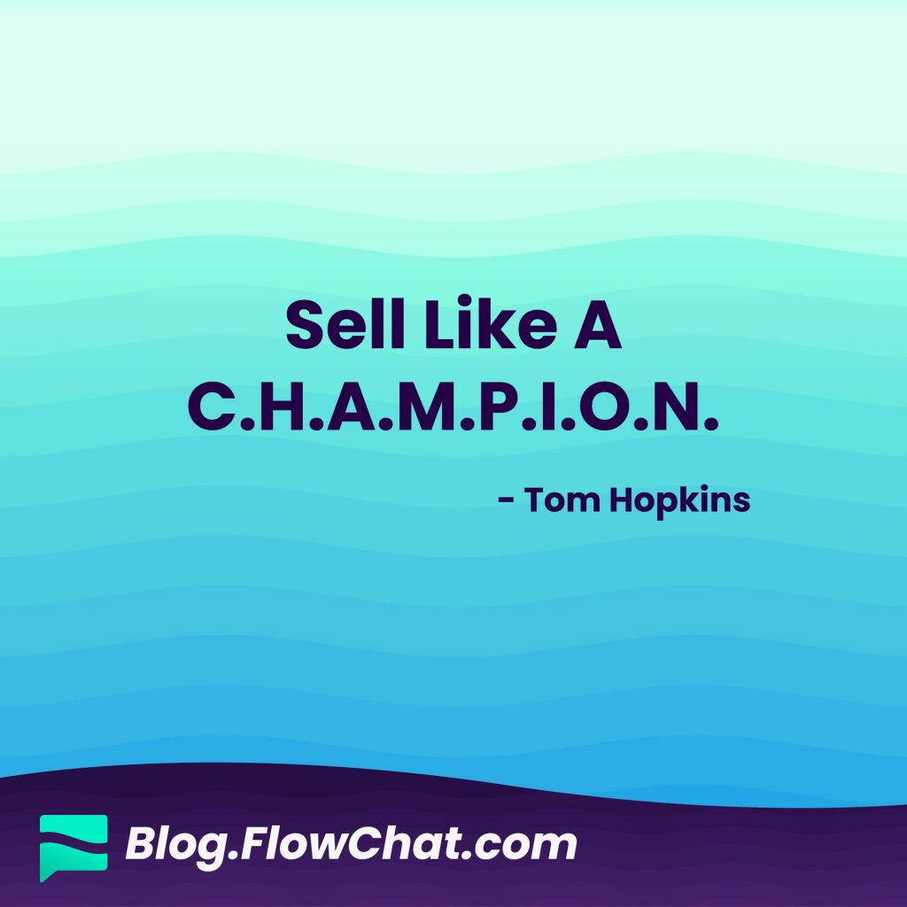 Sell Like A Champion - Tom Hopkins