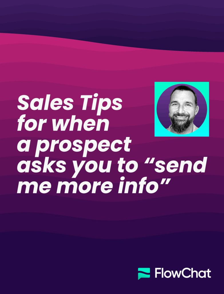 Sales Conversation Tips: How To Reply To "Send Me Info"