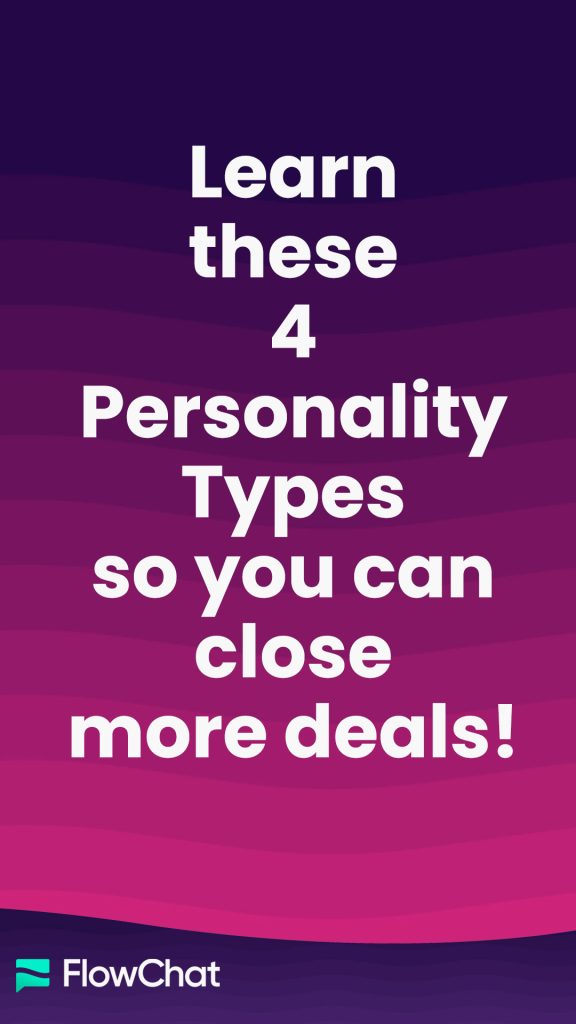 Personality Types for Closing Deals
